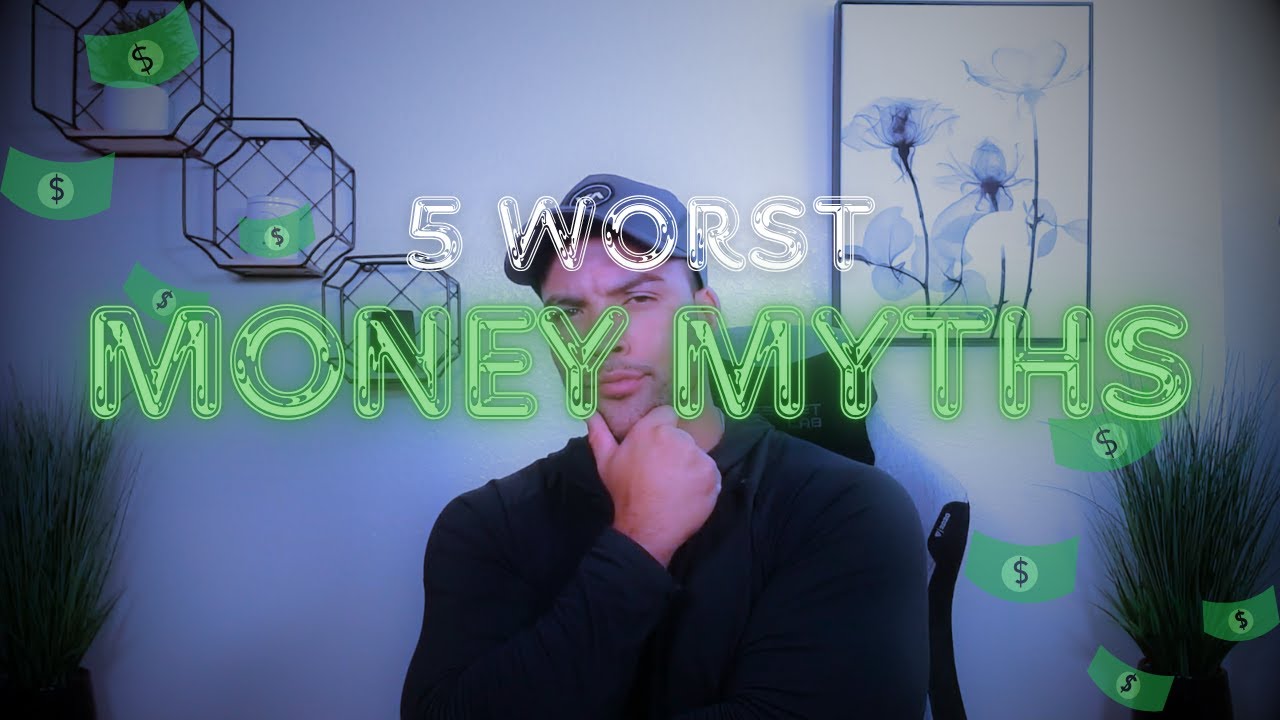 5 Money Myths That Are Keeping You Poor — DEBUNKED
