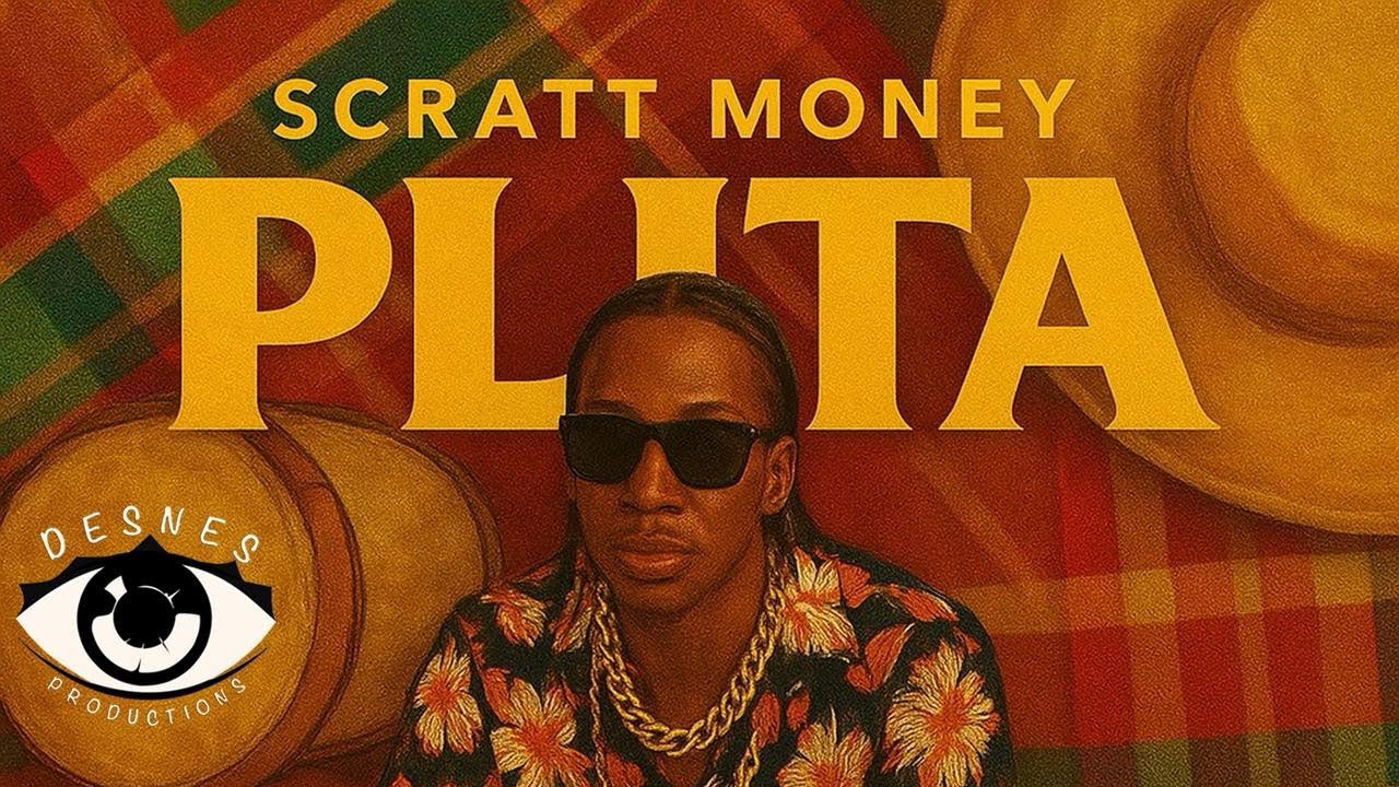 Scratt Money - Plita | Coco Riddim “Lucian Creole 2025”