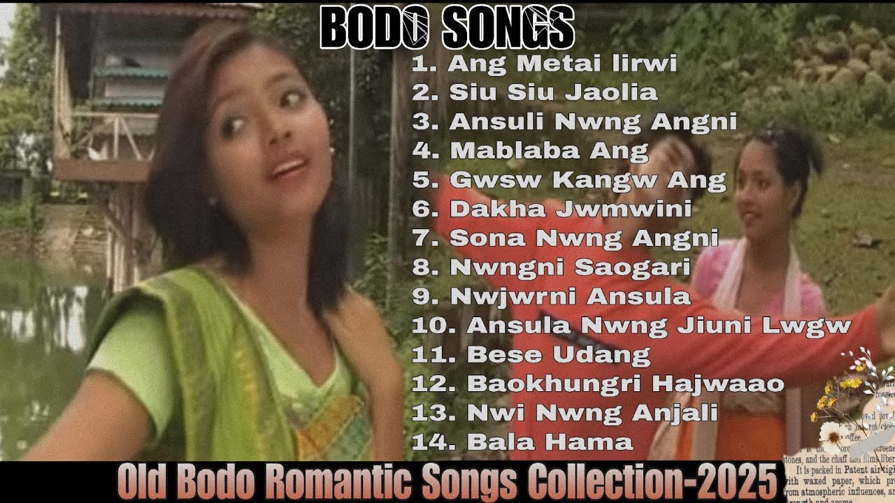 Old Bodo Romantic Songs Collection(3)-2025