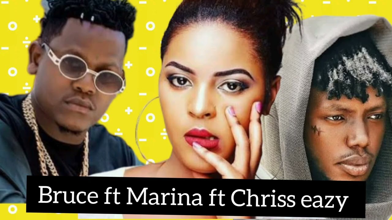 Bruce now ft Marina ft Chriss eazy _ Sevarantin ( official audio )