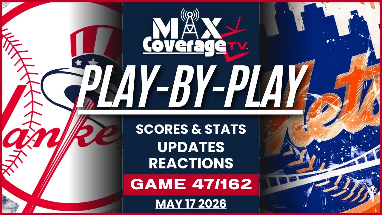 🔴LIVE - New York Yankees vs New York Mets - Play-By-Play & Reactions (5/17/26)