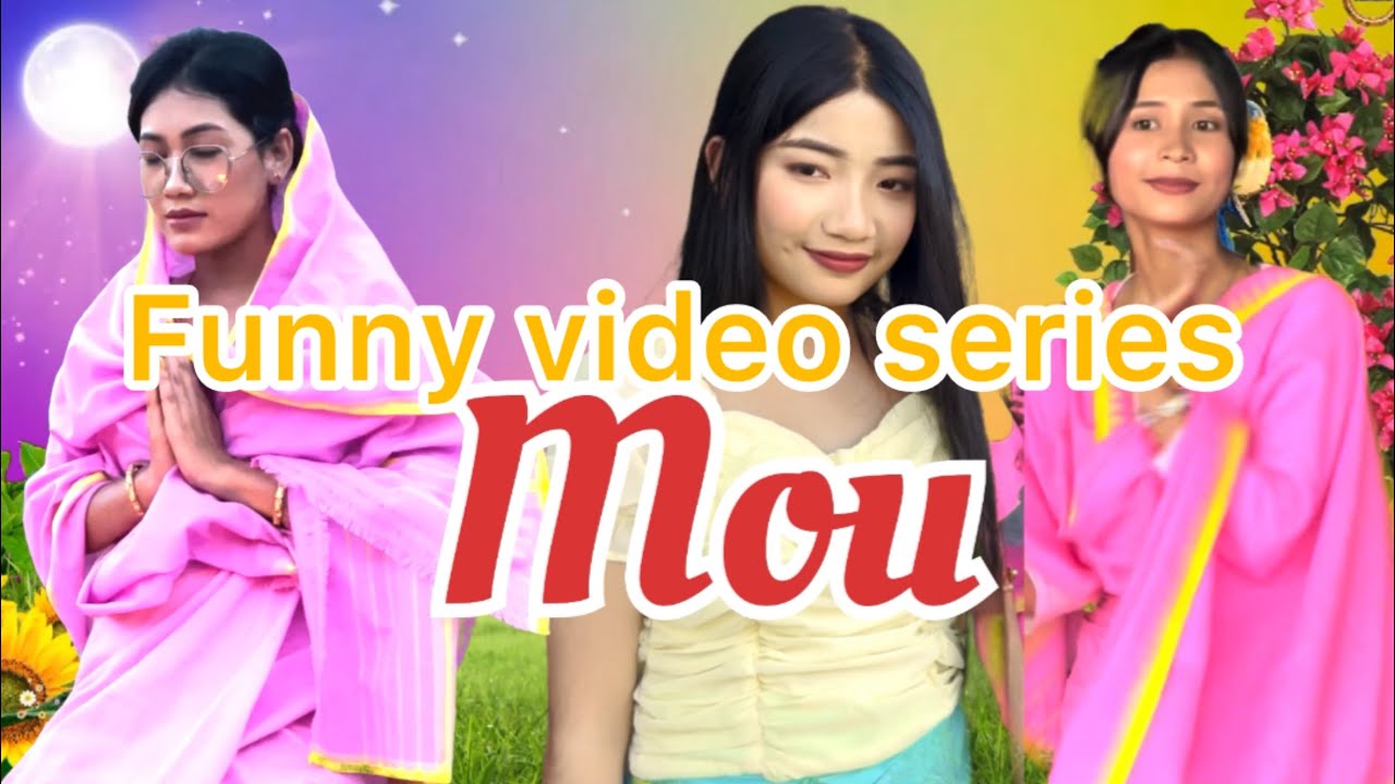 Mou episode:1 #manipuri #shortvideo #funny #highlights #subscribers #commedyvideo
