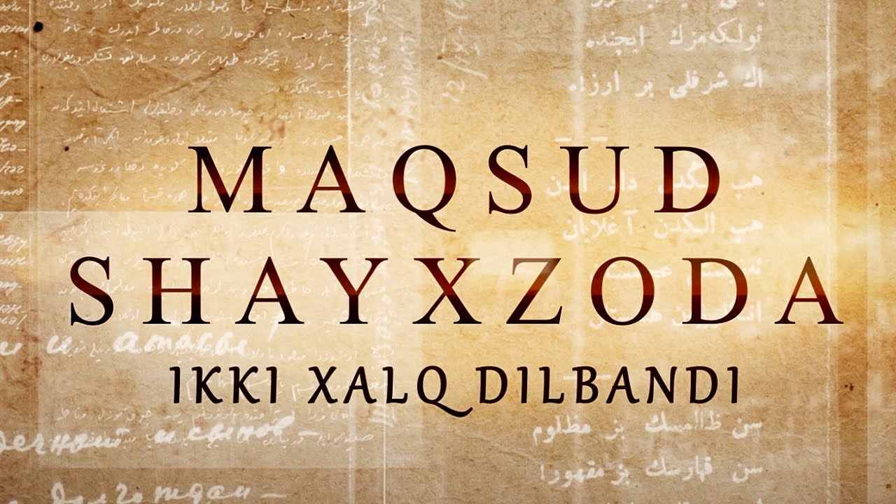 Adabiyot va Qismat: Maqsud Shayxzoda Haqida Nimalarni Bilamiz?