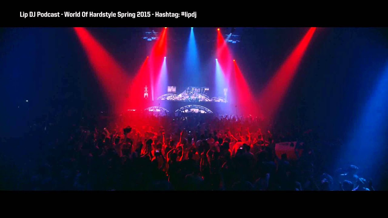 World Of Hardstyle 2015 Spring
