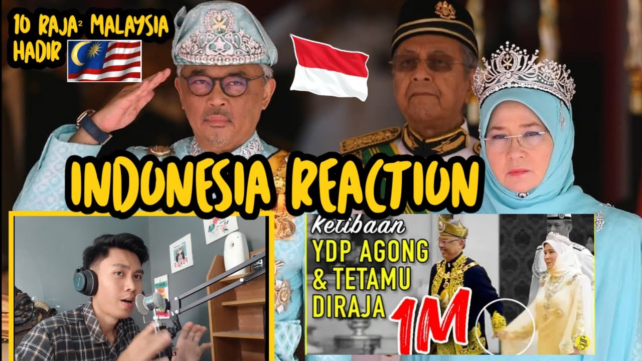MERINDING !! REAKSI ORANG INDONESIA MELIHAT PERTABALAN AGONG KE-16, 10 RAJA MALAYSIA HADIR JUGA.....