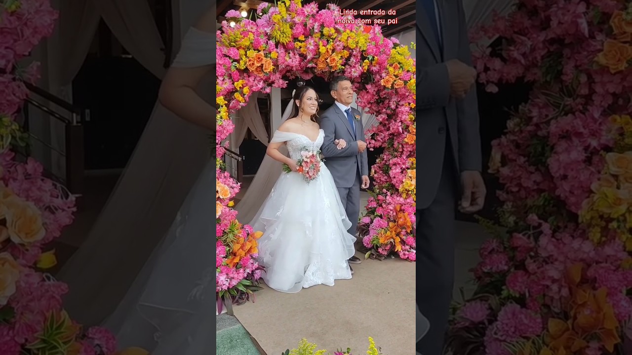 Linda entrada da noiva com seu pai ❤️#casamento