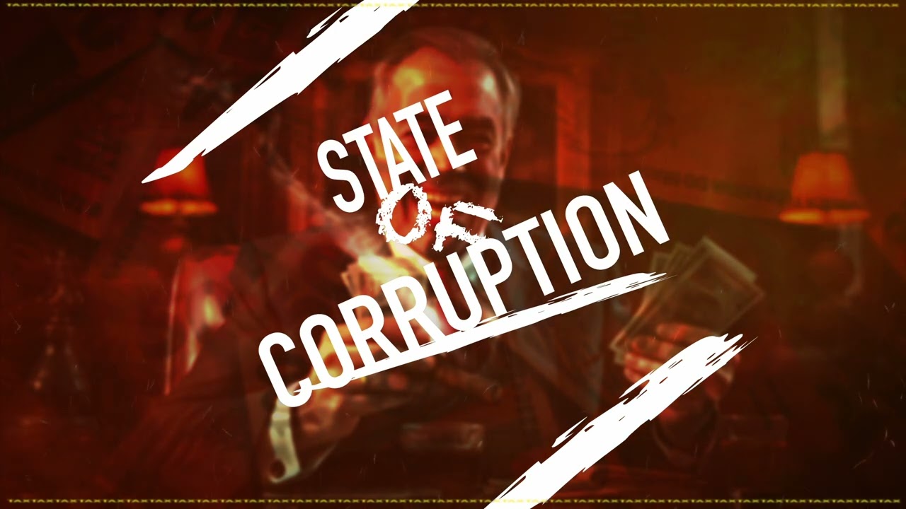 State Of Corruption (New Version)