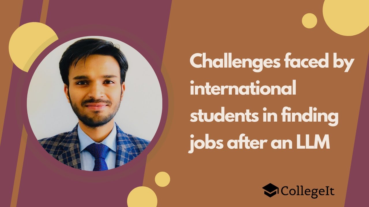 Challenges faced by international students in finding jobs after an LLM