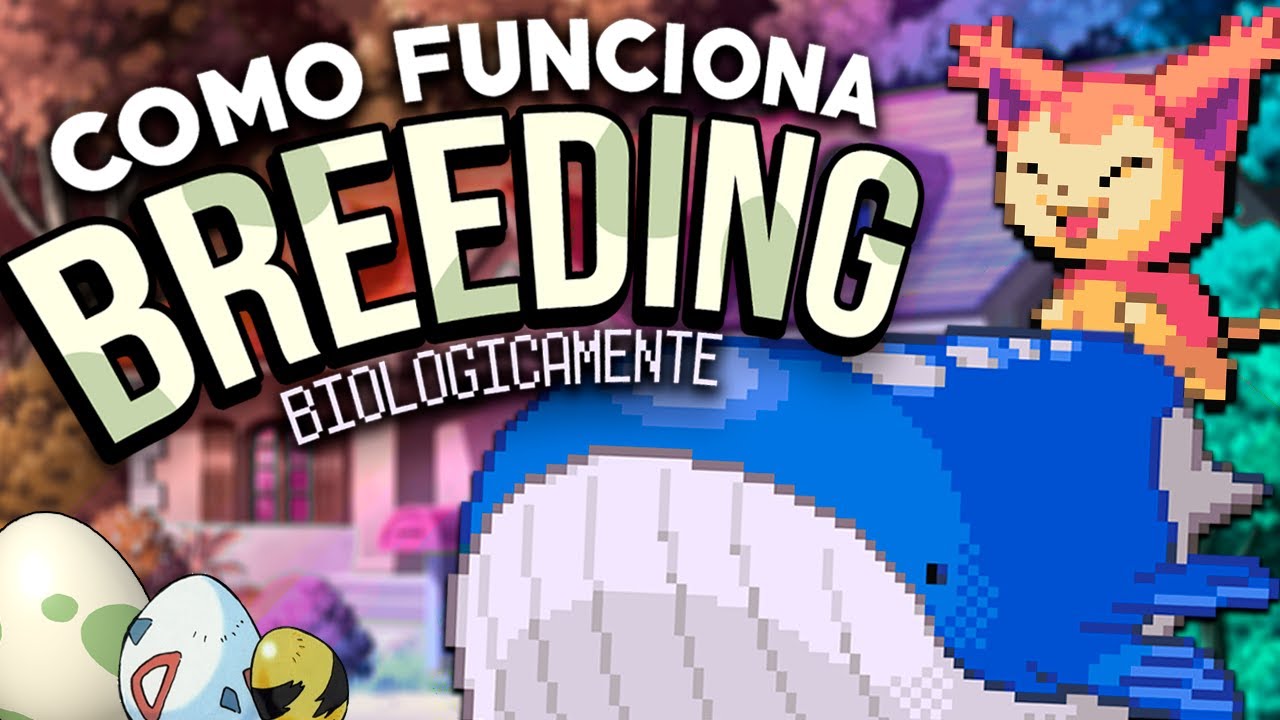 Como os Pokémon se REPRODUZEM BIOLOGICAMENTE?