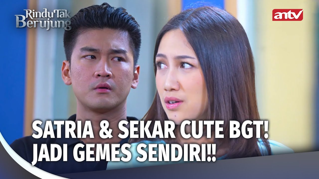 Satria dan Suster Sekar Resmi Sudah Pacaran?! | Rindu Tak Berujung Eps 18 (2/5)