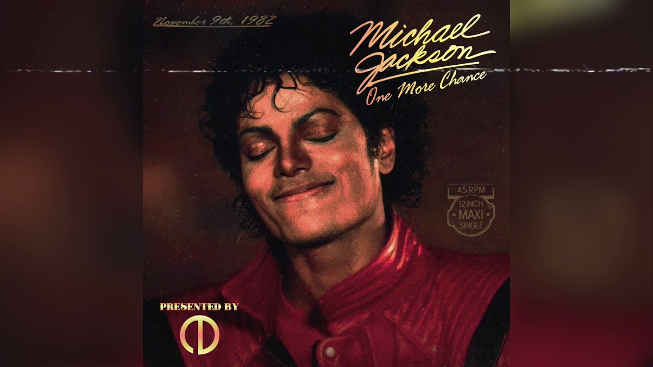 Michael Jackson - One More Chance (80s Mix) [12
