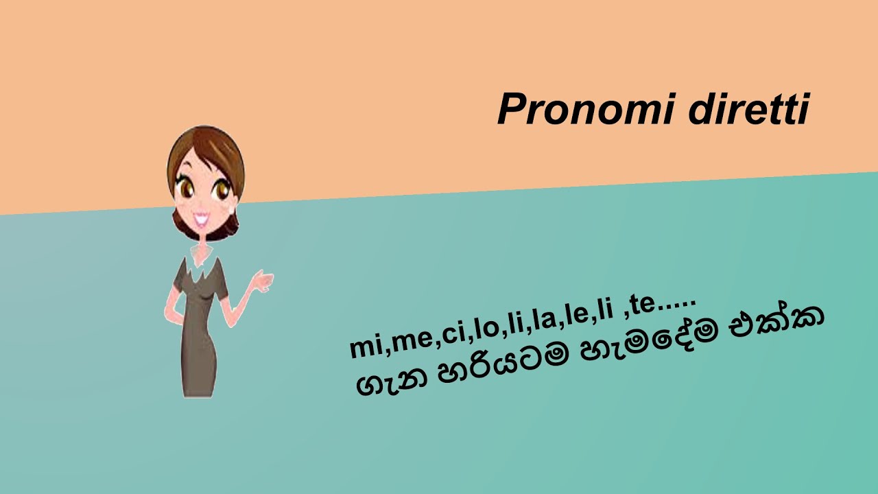 Pronomi Diretti, Italian lesson 50