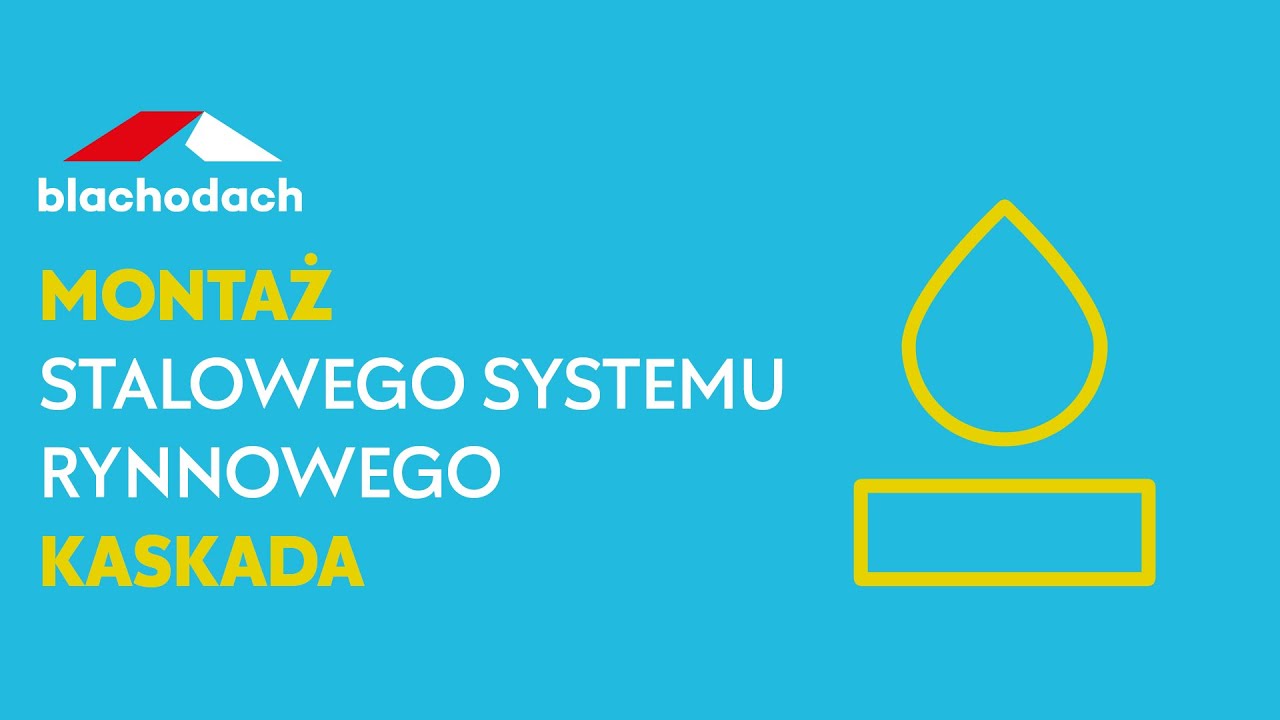 BLACHODACH. Montaż stalowego systemu rynnowego KASKADA