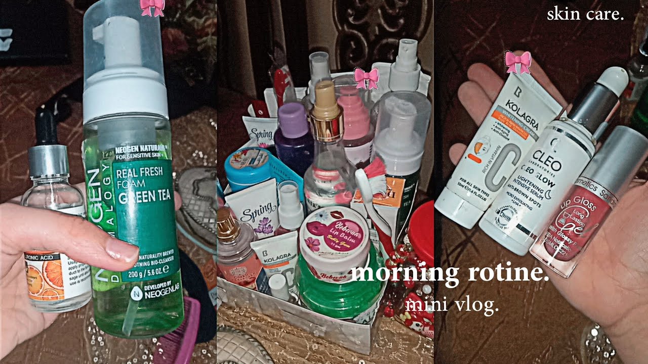 skin care morning rotine. ♡