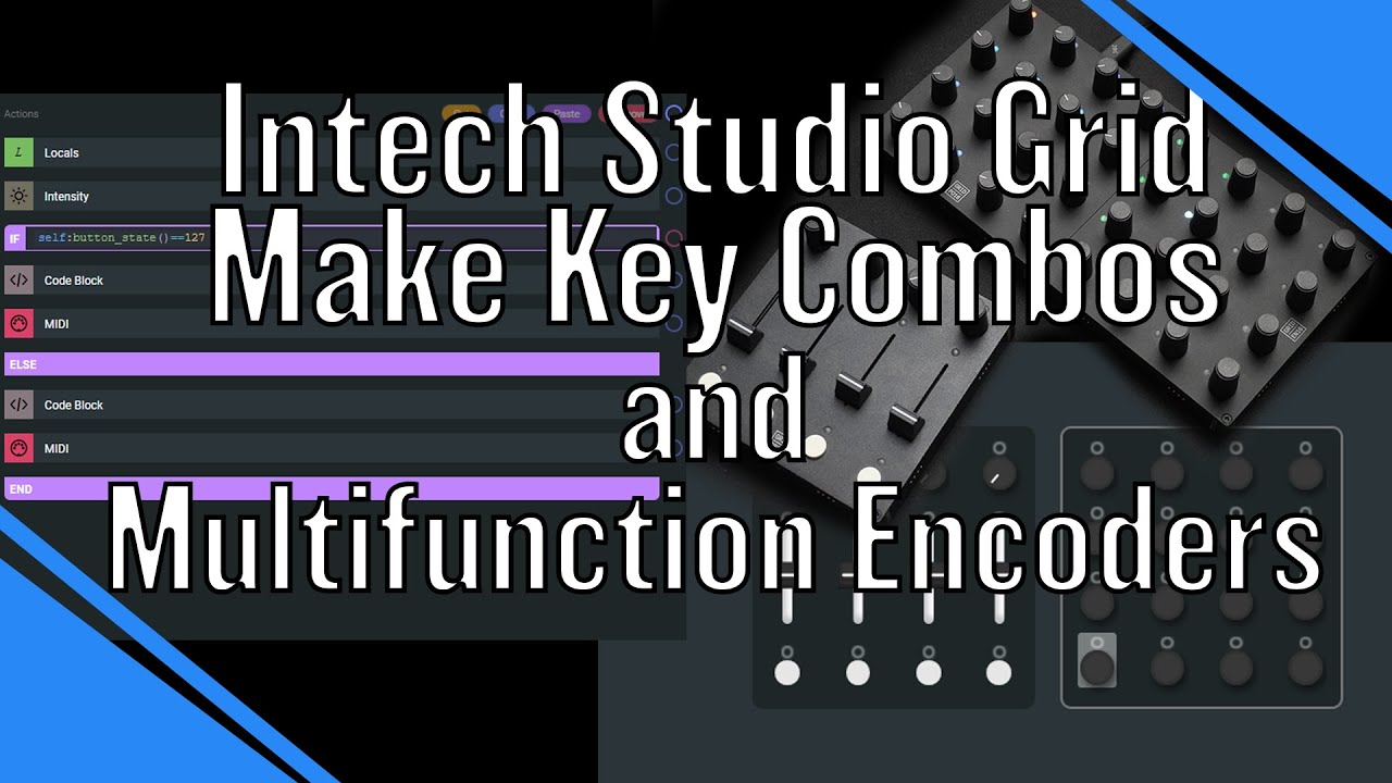 Create Key Combos // Multifunction Encoders // Intech Studio Grid Controller 🎚🎛🎛🎛🎛