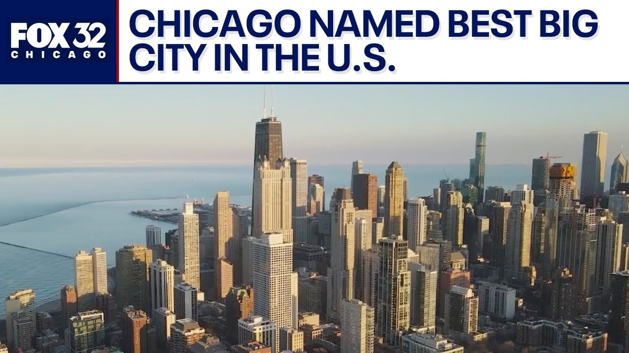Chicago named Best Big City in the U.S. | ChicagoNOW