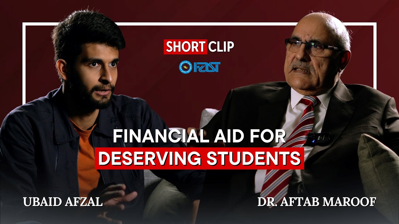 FAST University | Financial Aid | Talk That Matters | Ubaid Afzal
