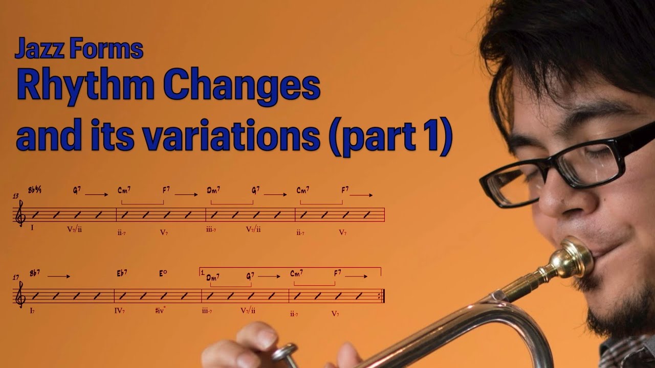 Rhythm Changes Part 1- Jazz Forms