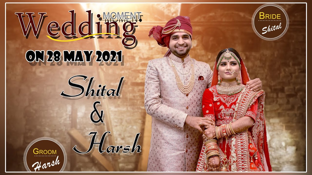 Shital & Harsh Cinametic Highlight