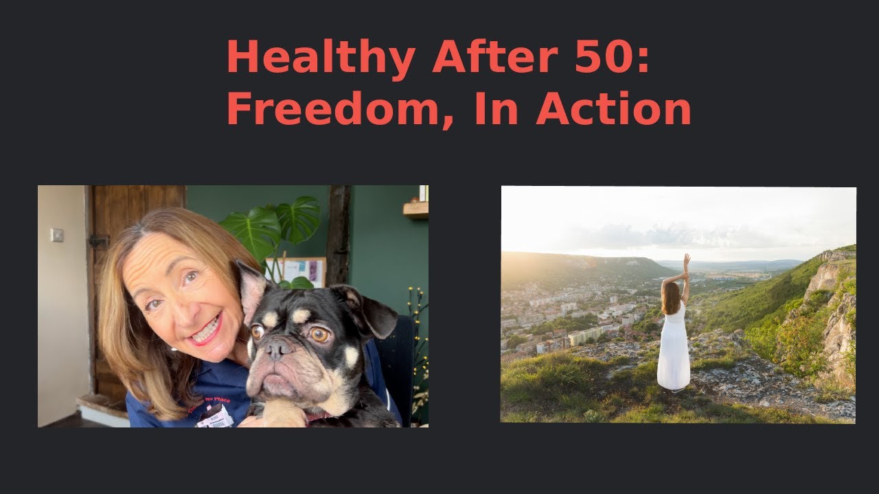 Healthy After 50: Freedom, Not Perfection