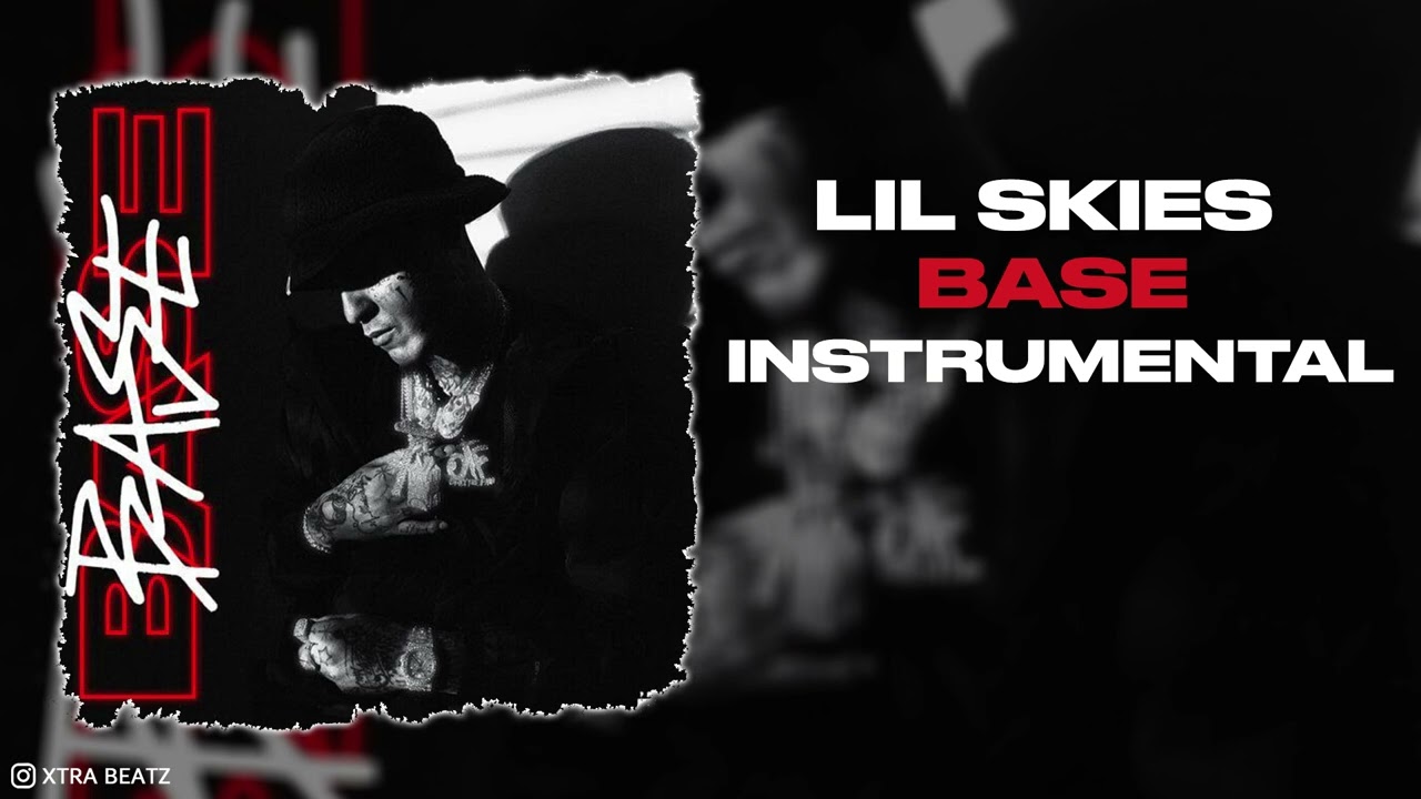 Lil Skies - Base (Instrumental)