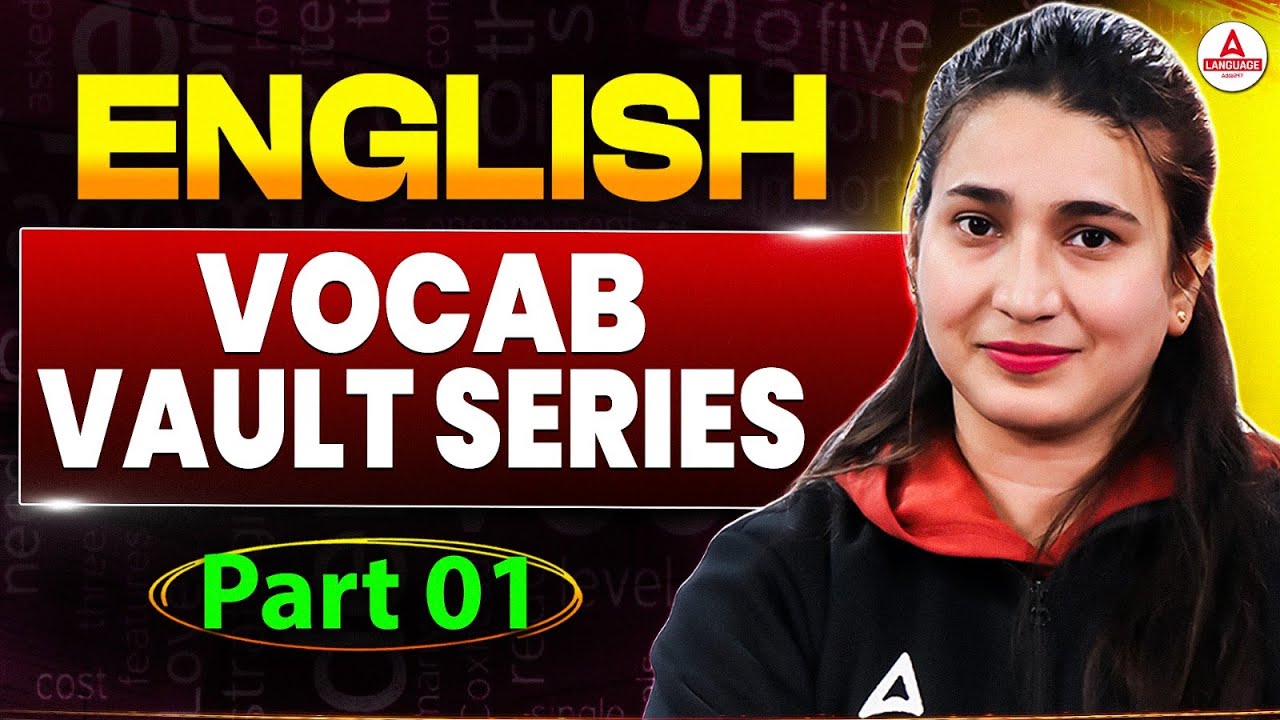 Английский словарь CUET 2026 | Серия Vocab Vault | Часть 01