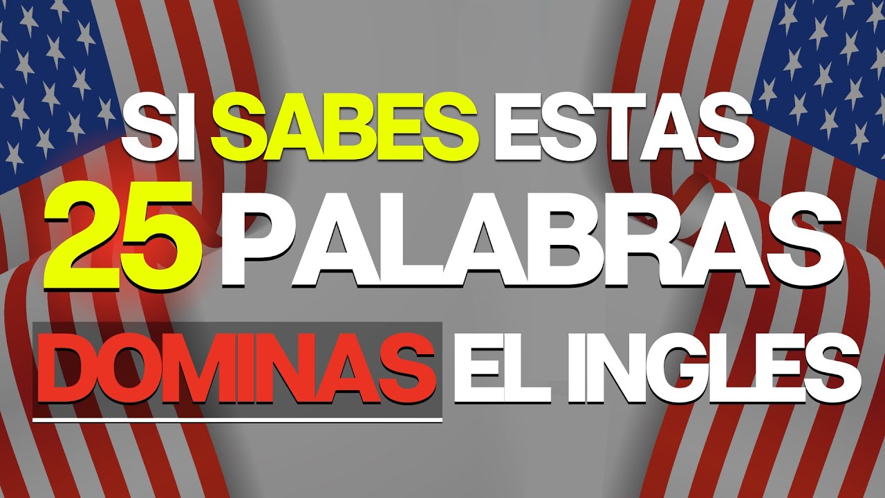 🤯✅ SI SABES ESTAS PALABRAS TU INGLÉS NO ES BASICO 🧠🚀 APRENDE INGLES RAPIDO ✨