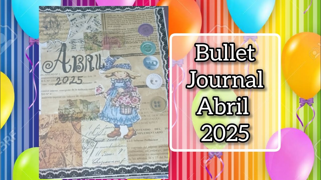 Bullet Journal Abril 2025