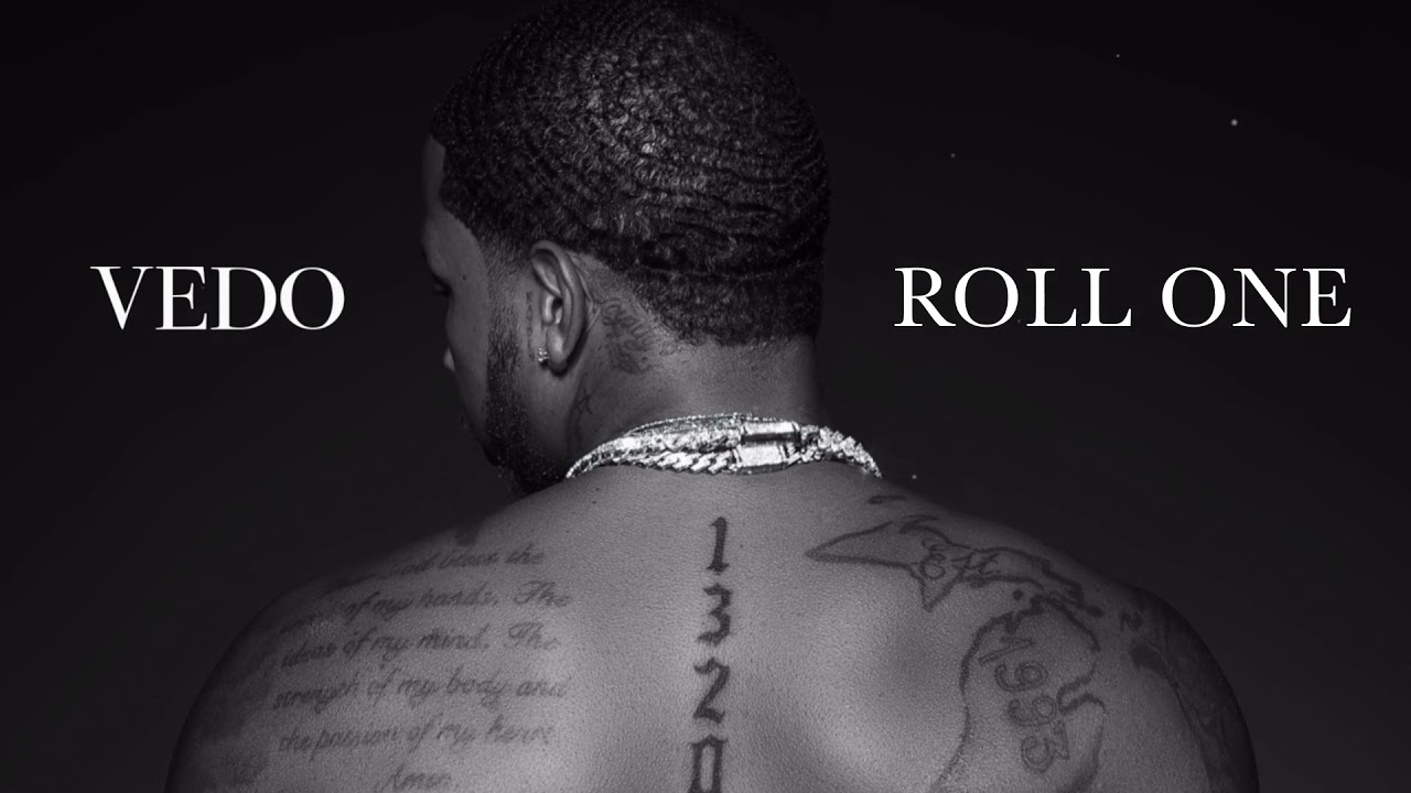 Vedo - Roll One (Audio)