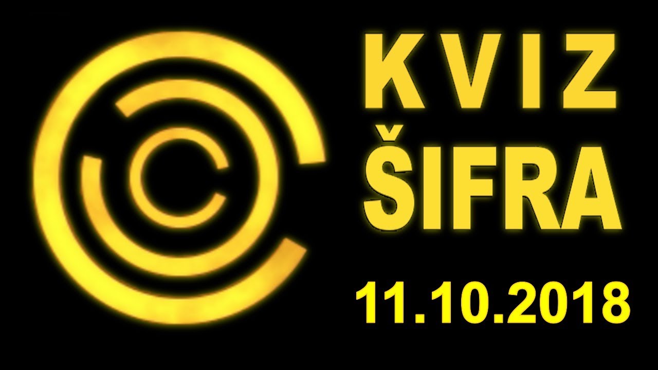 KVIZ ŠIFRA (11.10.2018)