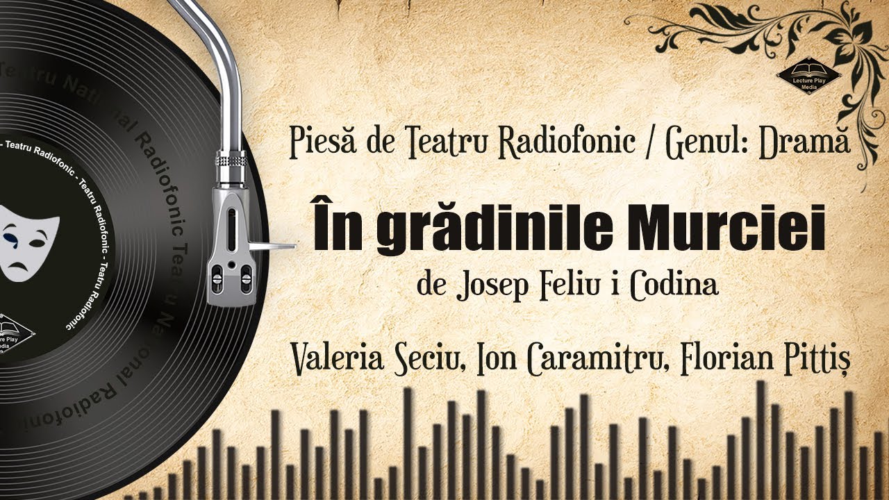 În grădinile Murciei - o drama de Josep Feliu i Codina | Teatru pe Vinil