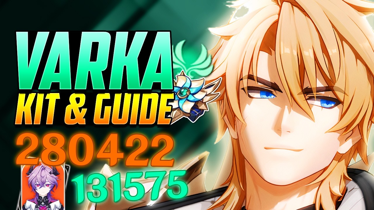VARKA n'est PAS MAUVAIS - Guide COMPLET et nouvelles rotas, Builds, Teams, Armes - Genshin Impact FR