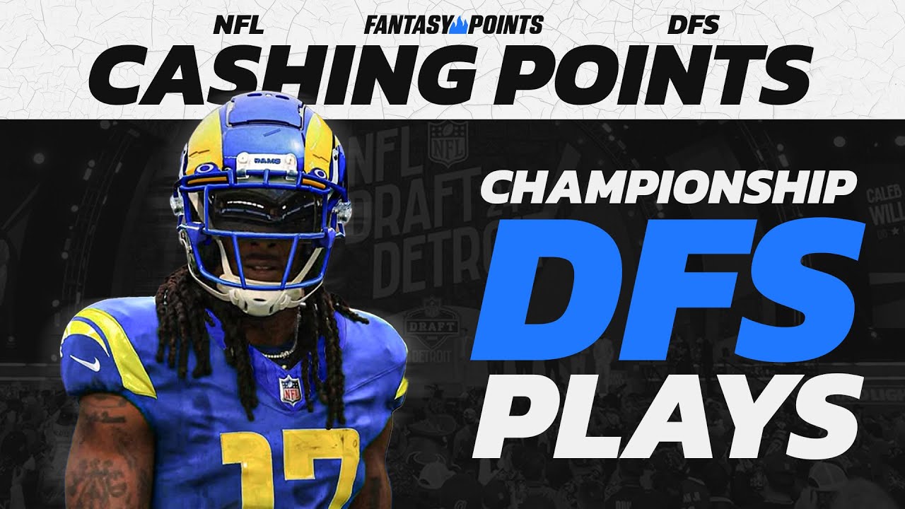 NFL Conference Playoff DFS Breakdown: Best Matchups & Winning Strategies | Cashing Points