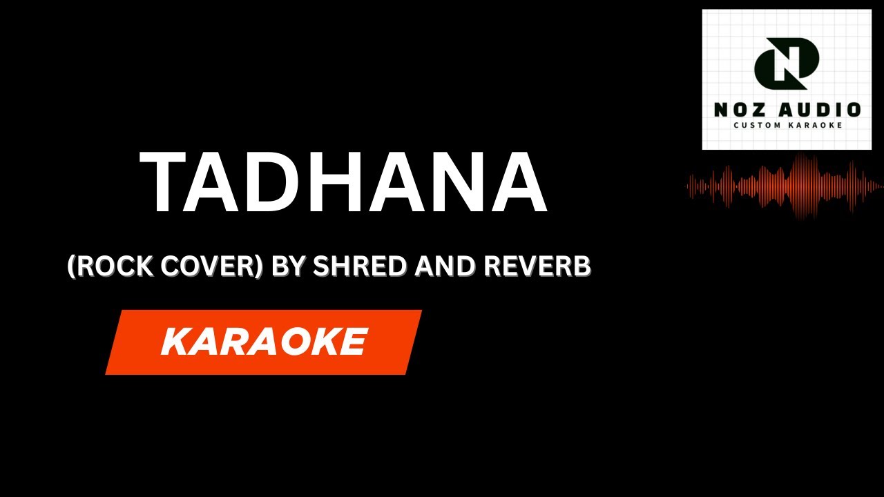 Tadhana (Rock Cover) Karaoke By Renegade Stories