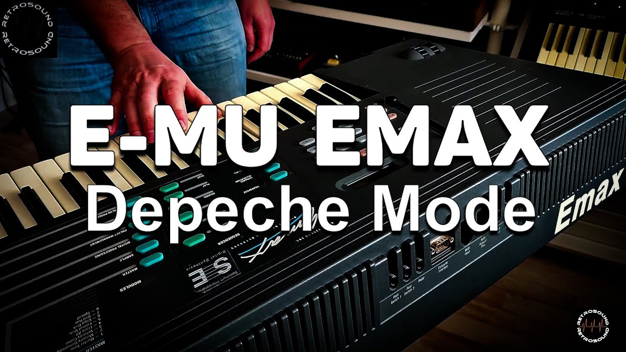 The Sound of Depeche Mode - E-MU Emax