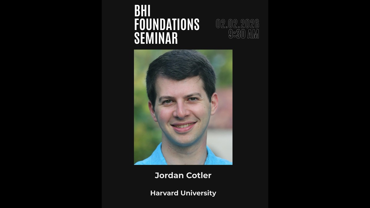 BHI Foundations Seminar | 02.02.2026 | Jordan Cotler (Harvard University)