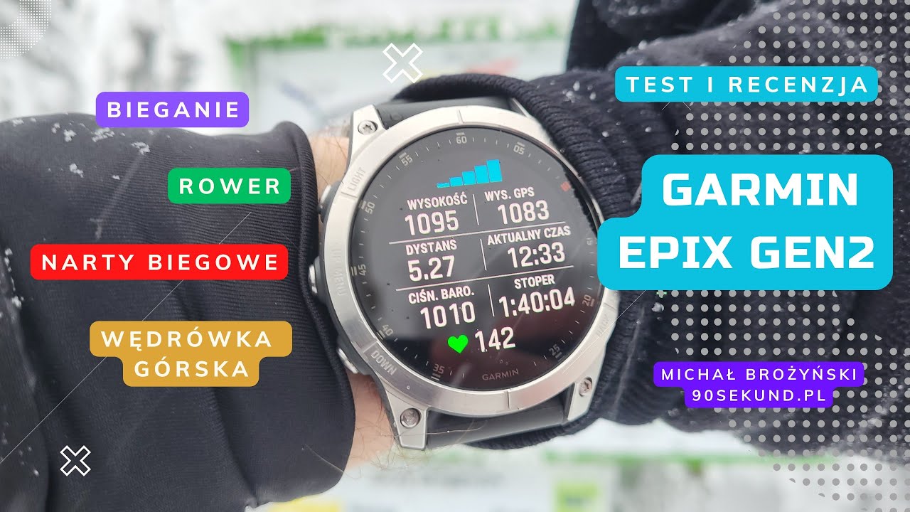 Recenzja Garmin Epix Gen 2 - Test Zimą - Michał Brożyński - 90sekundTECH