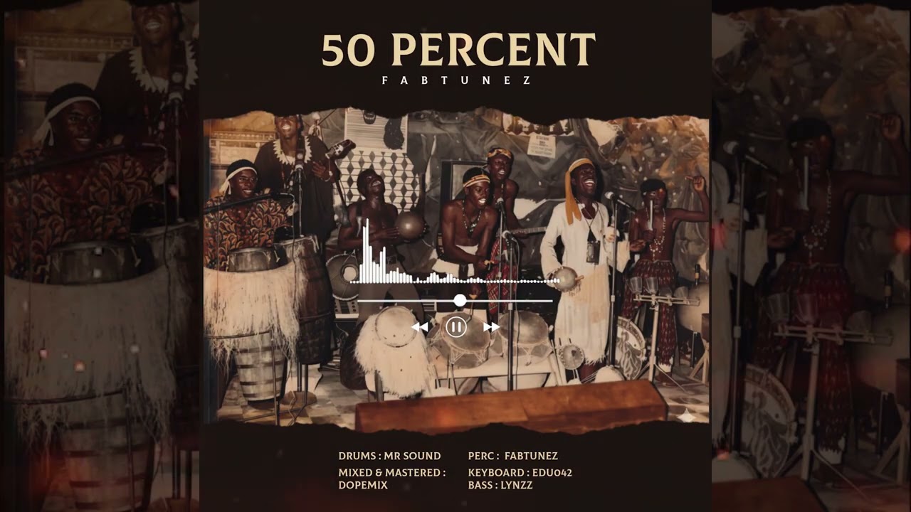 Fabtunez - 50 Percent ( Visualizer ) #highlifebeats #highlifemusic
