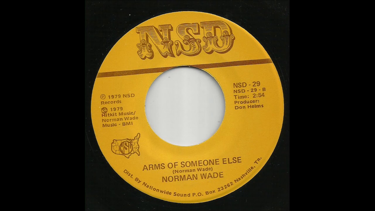 Norman Wade - Arms Of Someone Else