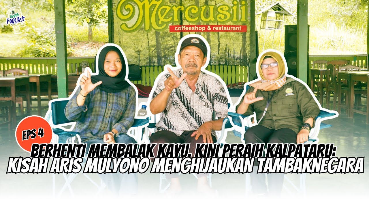 Eps. 4 Berhenti Membalak Kayu, Kini Peraih Kalpataru: Kisah Aris Mulyono Menghijaukan Tambaknegara