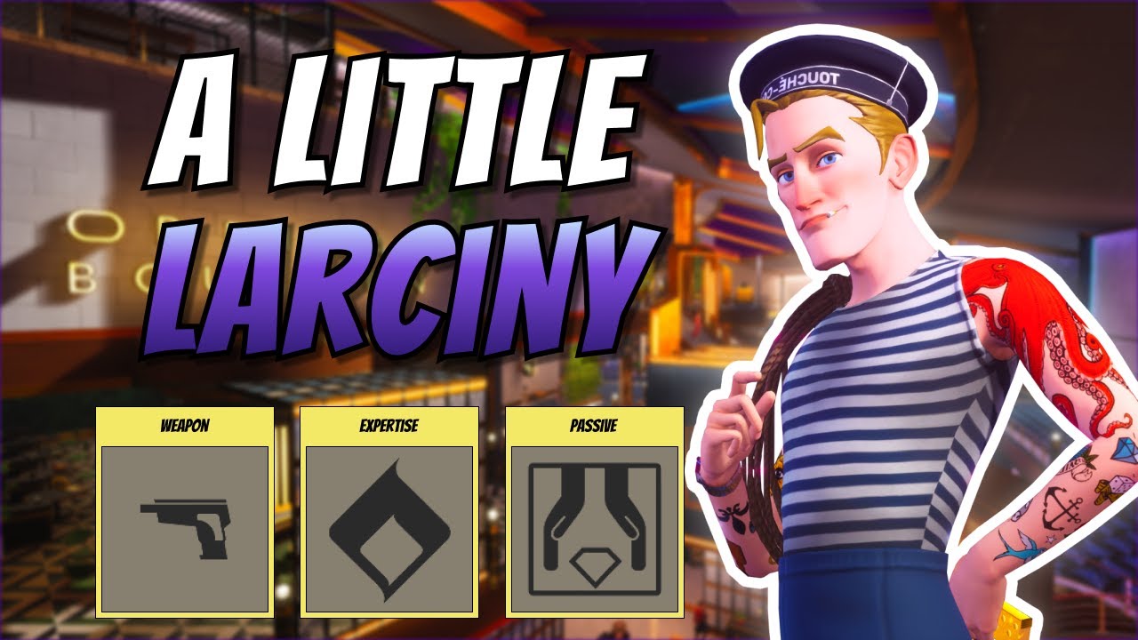 A LITTLE LARCINY | Larcin Solo Gameplay Deceive Inc