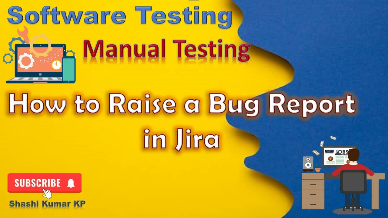 How to report a bug in Jira | Defect Report | Jira Tool | Software Testing | Manual Testing