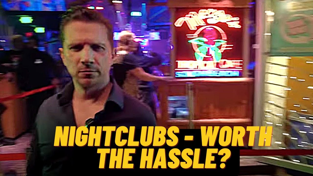 Are nightclubs a total waste of time for the modern man?