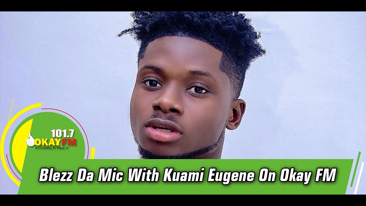 MTN BLEZZ DA MIC WITH KUAMI EUGENE & ABEIKU SANTANA (04/05/2021)