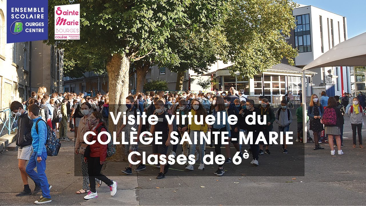 Collège SAINTE-MARIE | La Sixième (Visite virtuelle de l'ESBC)