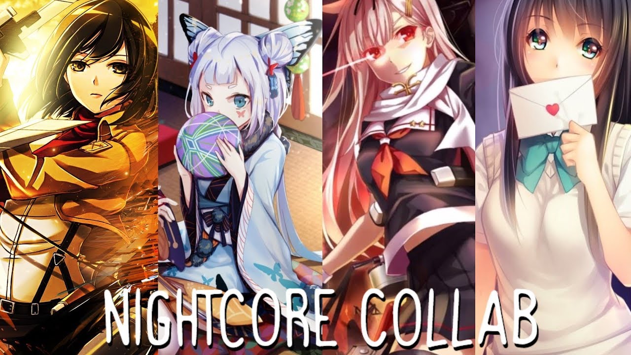 Nightcore Collab Mix