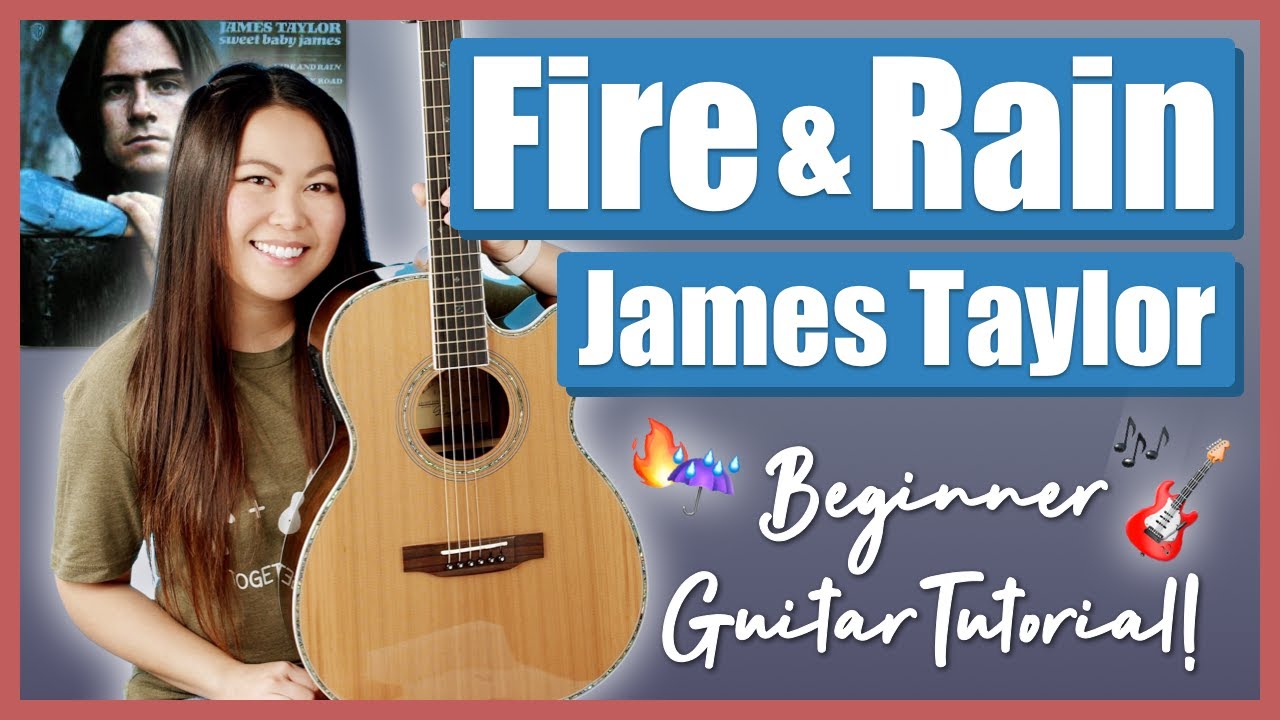 Fire and Rain James Taylor Beginner Guitar Tutorial EASY Lesson | Chords, Strumming & Play-Along! 🎸