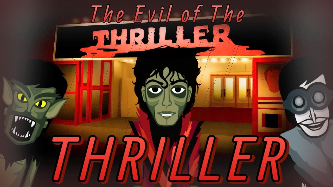 [LYRICS] The Evil of The THRILLER - Incredibox: Thriller Mod Mix (+ End?)