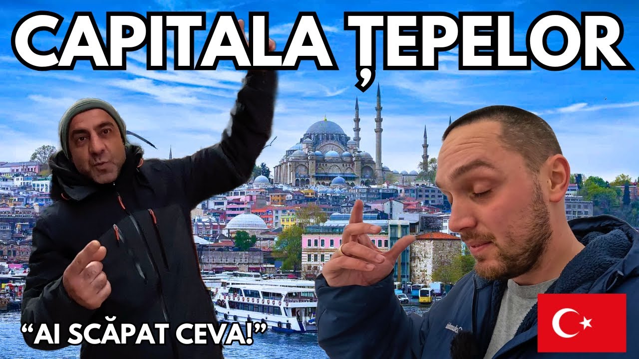 Istanbul: PREȚURI NESIMȚITE și OAMENI AGASANȚI 🤑😡