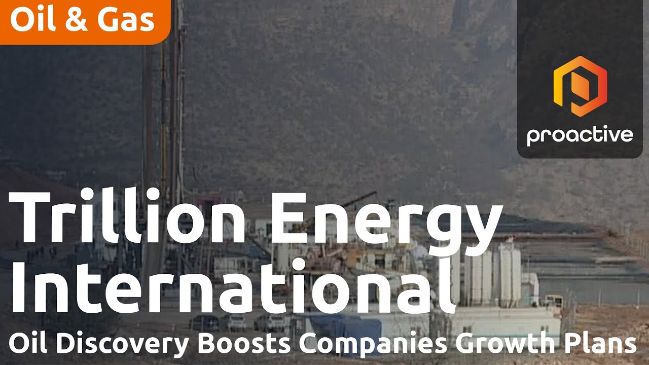 Independent assessment confirms strong resource potential for Trillion Energy&rsquo;s middle east assets